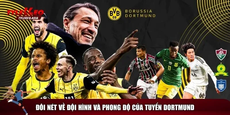 Soi Kèo Dortmund Vs Ulsan Hyundai, 02h00 Ngày 26/6 Tìm hiểu về đội hình của tuyển Dortmund
